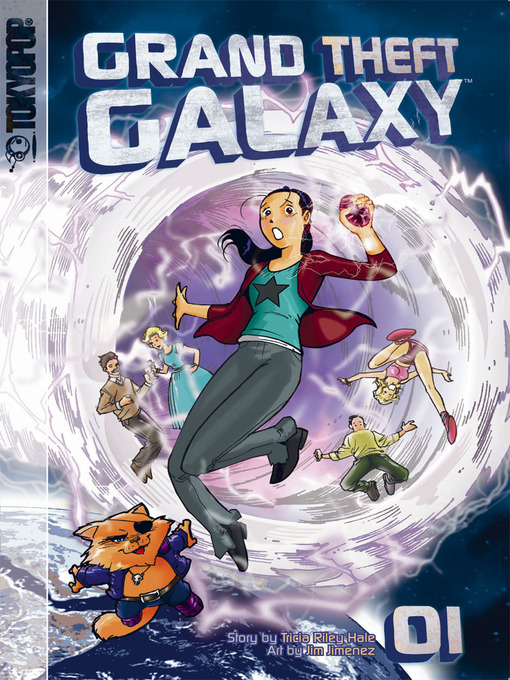 Title details for Grand Theft Galaxy, Volume 1 by Tricia Riley Hale - Available